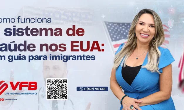 Como funciona o sistema de saúde nos EUA: um guia para imigrantes