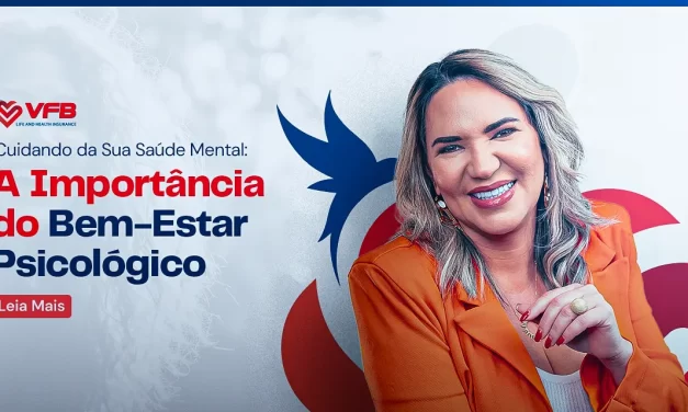 Cuidando da sua saúde mental: a importância do bem-estar psicológico