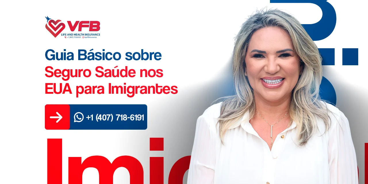 Guia básico sobre seguro saúde nos EUA para imigrantes