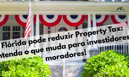 Flórida discute corte histórico no property tax e Trump volta aos holofotes no mercado imobiliário
