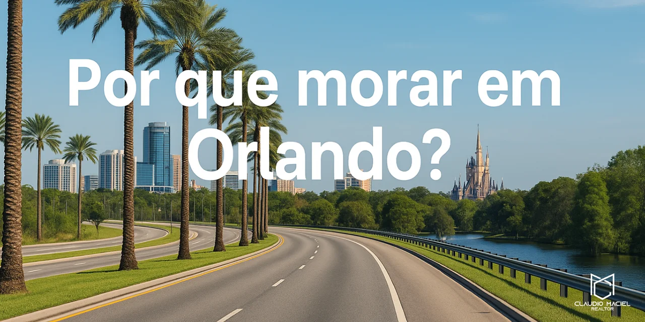 Por que morar em Orlando?