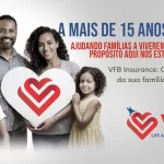 VFB Insurance: há 15 anos protegendo famílias nos EUA